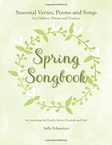 Spring Songbook av Sally Schweizer