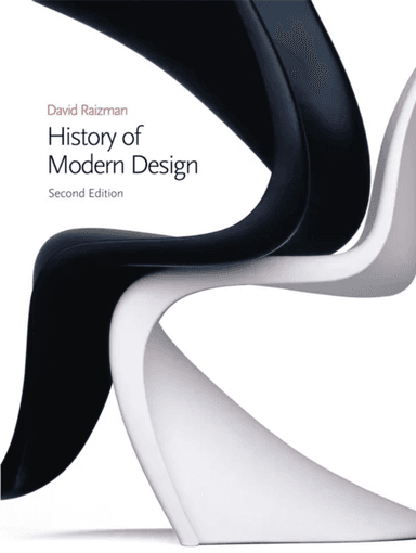 History of Modern Design, 2nd edition av David Raizman