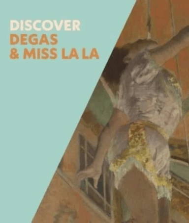 Discover Degas &amp; Miss La La av Anne Robbins, Chiara Di Stefano