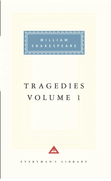 Tragedies Volume 1 av William Shakespeare