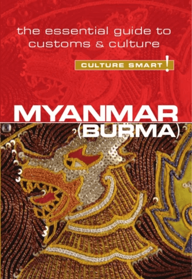 Myanmar (Burma) - Culture Smart! av Kyi Kyi May, Nicholas Nugent
