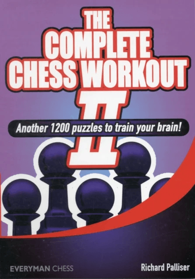 The Complete Chess Workout av Richard Palliser