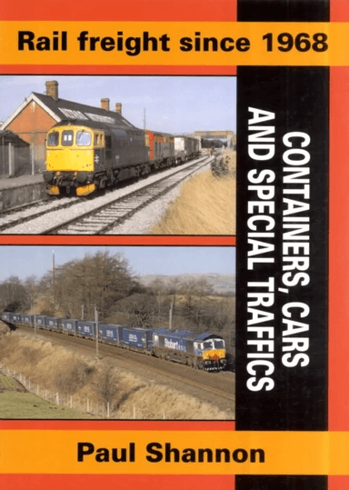 Rail Freight Since 1968 av Paul Shannon