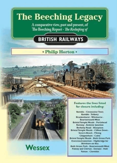The Beeching Legacy av Philip Horton