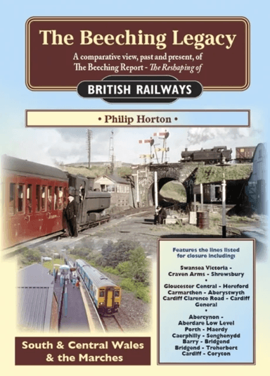 The Beeching Legacy av Philip Horton