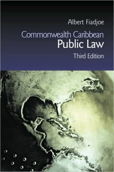 Commonwealth Caribbean Public Law av Albert Fiadjoe