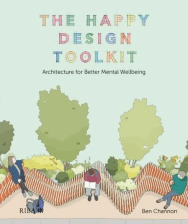 The Happy Design Toolkit av Ben Channon