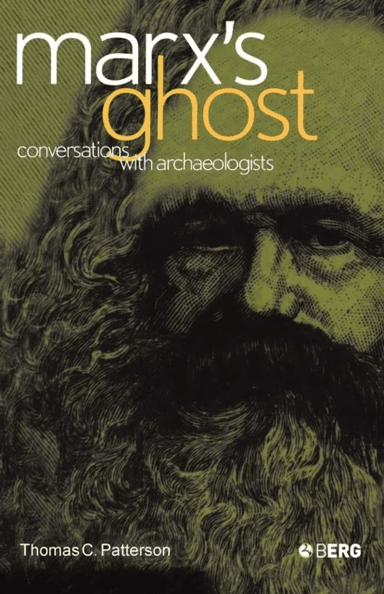 Marx's Ghost av Thomas C. Patterson