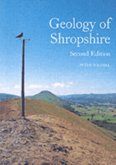 Geology of Shropshire - Second Edition av Peter Toghill