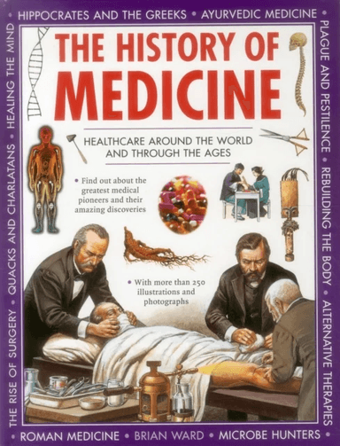 History of Medicine av Ward Brian
