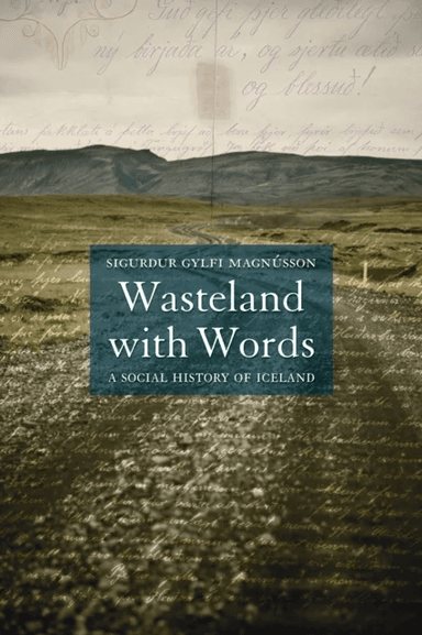 Wasteland with Words av Sigurdur Gylfi Magnusson
