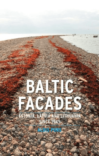 Baltic Facades av Aldis Purs