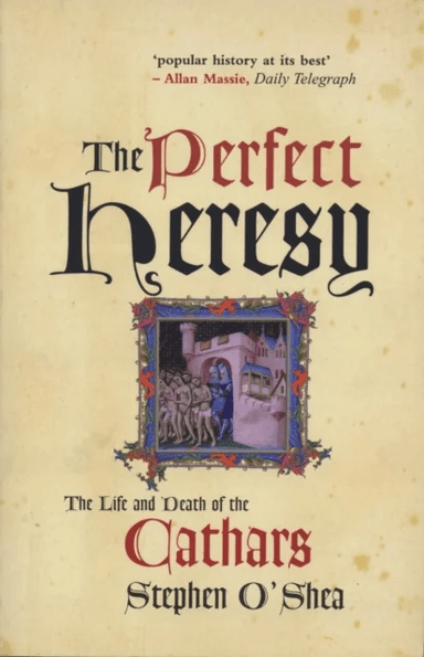 The Perfect Heresy av Stephen O'Shea