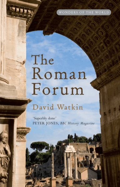 The Roman Forum av David Watkin