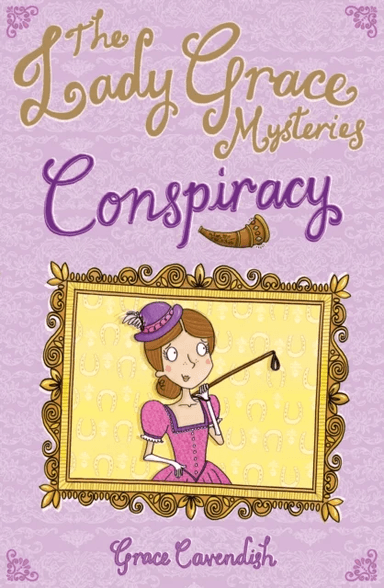 The Lady Grace Mysteries: Conspiracy av Grace Cavendish