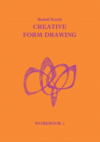 Creative Form Drawing: Workbook 2 av Rudolf Kutzli