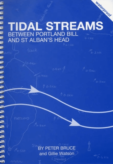 Tidal Streams Between Portland Bill and St Alban's Head av Bruce Peter, Gillie Watson