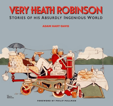 Very Heath Robinson av Adam Hart-Davis