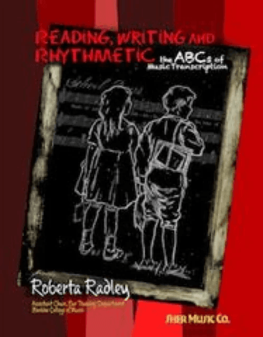 Reading, Writing and Rhythmetic av Roberta Radley