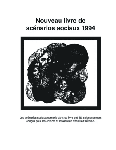 Nouveau Livre de Scenarios Sociaux 1994 av Carol Gray