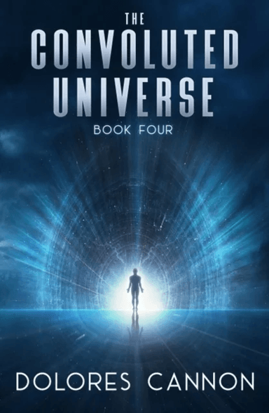 Convoluted Universe: Book Four av Dolores (Dolores Cannon) Cannon
