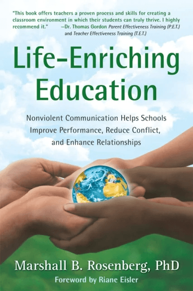 Life-Enriching Education av Marshall B. PhD Rosenberg