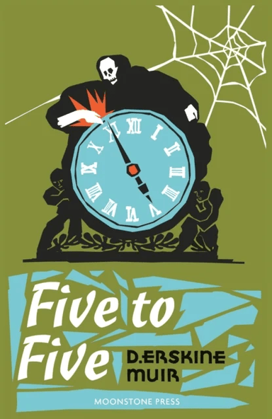 Five to Five av D. Erskine Muir