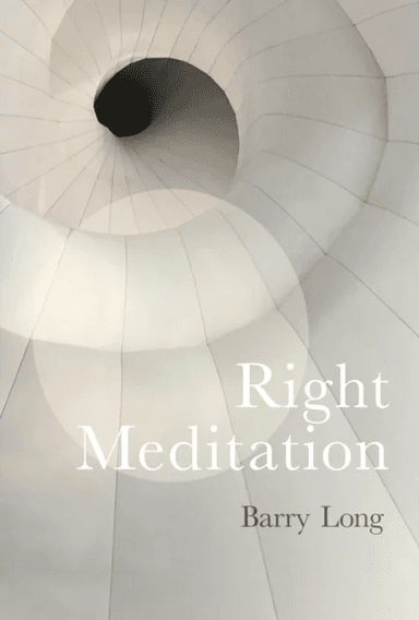 Right Meditation av Barry Long