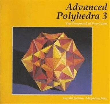 Advanced Polyhedra 3 av Gerald Jenkins, Magdalen Bear