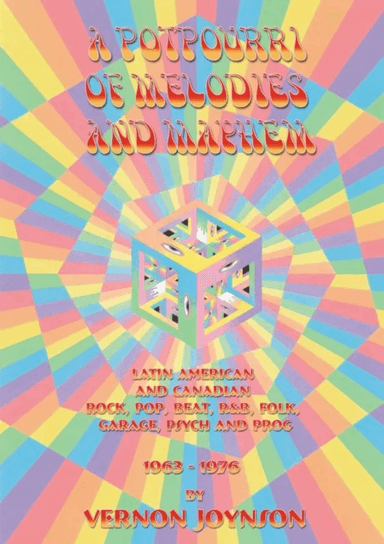 A Potpourri Of Melodies And Mayhem av Vernon Joynson