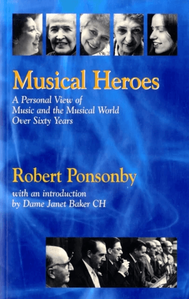 Musical Heroes av Robert Ponsonby