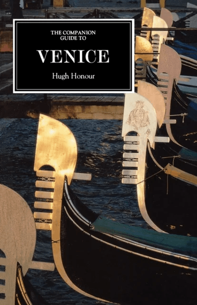 The Companion Guide to Venice av Hugh Honour