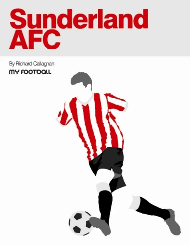 Sunderland AFC av Richard Callaghan