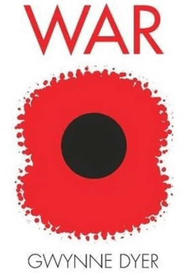 War av Gwynne Dyer