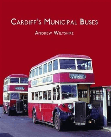 Cardiff'S Municipal Buses av Andrew Wiltshire