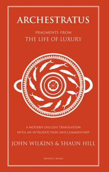 Archestratus av John Wilkins, Shaun Hill