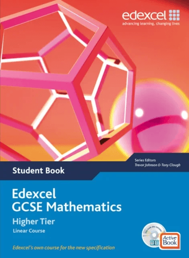 Edexcel GCSE Maths 2006: Linear Higher Student Book and Active Book with CDROM av Tony Clough, Trevor Johnson, Rob Summerson, Michael Flowers, Julie B