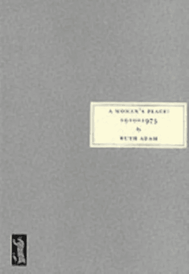 A Woman's Place, 1910-1975 av Ruth Adam