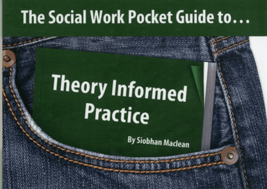 The Social Work Pocket Guide to...Theory Informed Practice av Siobhan Maclean