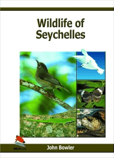 Wildlife of Seychelles av John Bowler