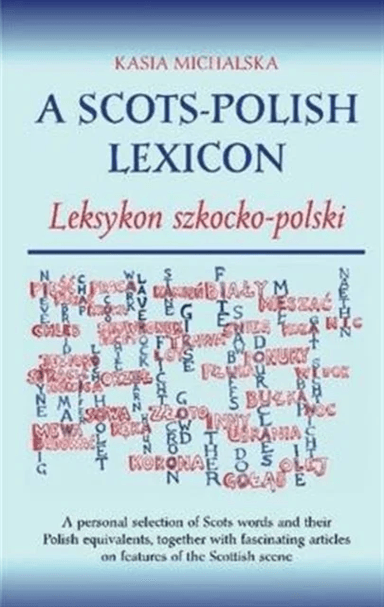 A Scots-Polish Lexicon av Kasia Michalska