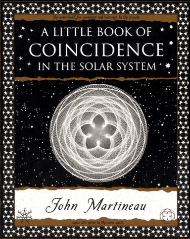 A Little Book of Coincidence in the Solar System av John Martineau