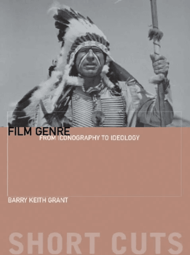 Film Genre ¿ From Iconography to Ideology av Barry Keith Grant