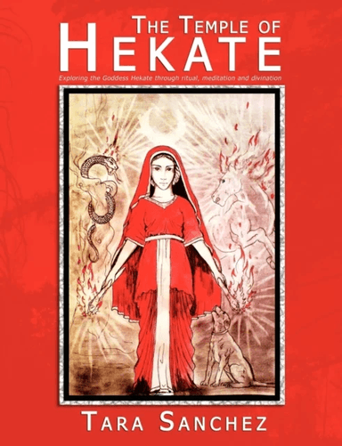 The Temple of Hekate av Tara Sanchez