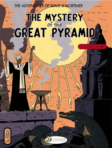 Blake &amp; Mortimer 3 - The Mystery of the Great Pyramid Pt 2 av Edgar P. Jacobs