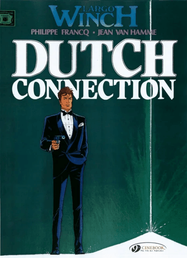 Largo Winch 3 - Dutch Connection av Jean Van Hamme