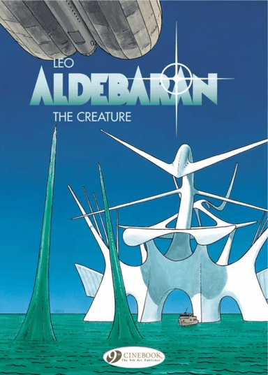 Aldebaran Vol. 3: The Creature av Leo