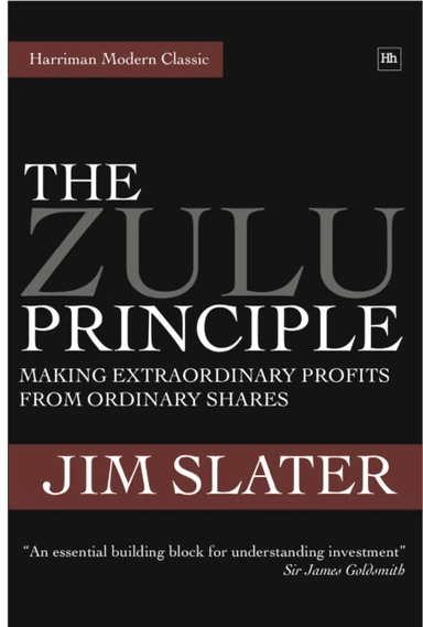 The Zulu Principle av Jim Slater