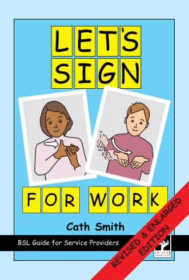 Let's Sign for Work av Cath Smith