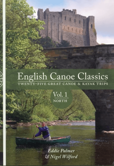 English Canoe Classics av Eddie Palmer, Nigel Wilford